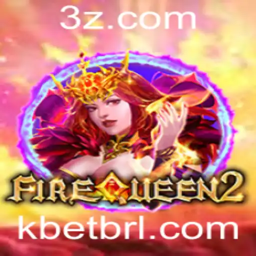 FireQueen2: O Brilho do Jogo de Aventura e Estratégia no Universo de Kbet